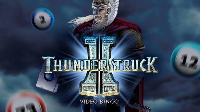 Thunderstruck® II Video Bingo