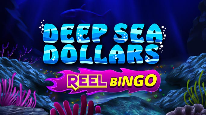 Deep Sea Dollars Reel Bingo