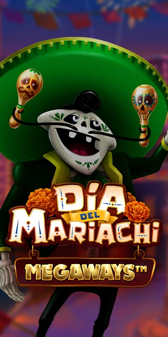 Dia del Mariachi Megaways